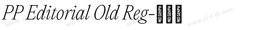 PP Editorial Old Reg字体转换